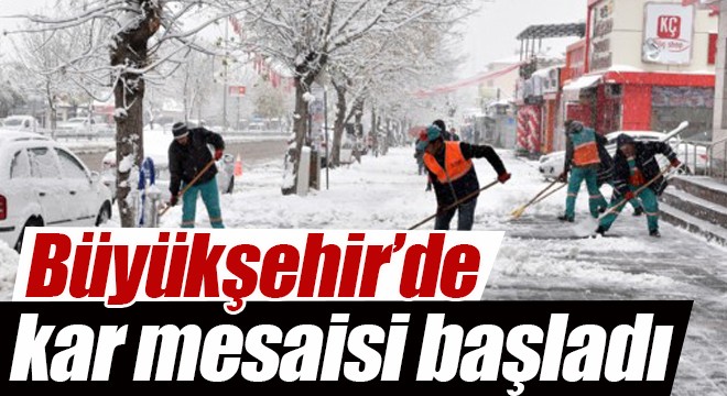 Büyükşehir’de kar mesaisi başladı