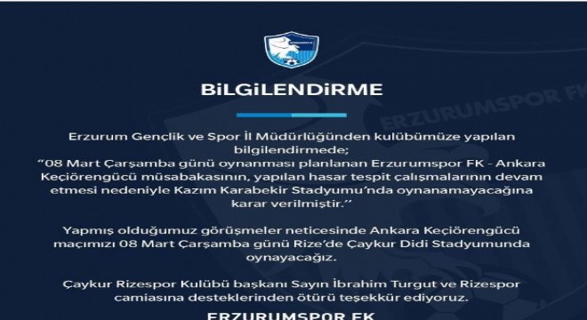 Erzurumspor - Keçiörengücü maçı Rize’de oynanacak