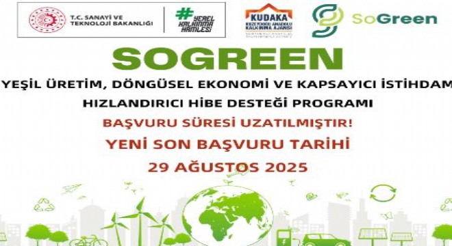 KUDAKA: ‘SoGreen Projesi başvuru süresi uzatıldı’