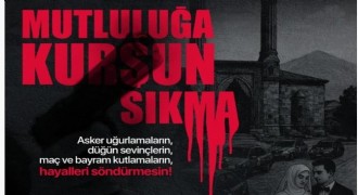 Erzurum Valiliği uyardı: Mutluluğa kurşun sıkma!